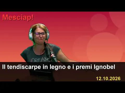 Il tendiscarpe in legno e i premi Ignobel a Mesciap! · 12.10.2026