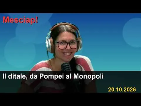 Il ditale, da Pompei al Monopoli a Mesciap! · 20.10.2026