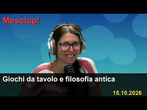 Giochi da tavolo e filosofia antica a Mesciap! · 15.10.2026